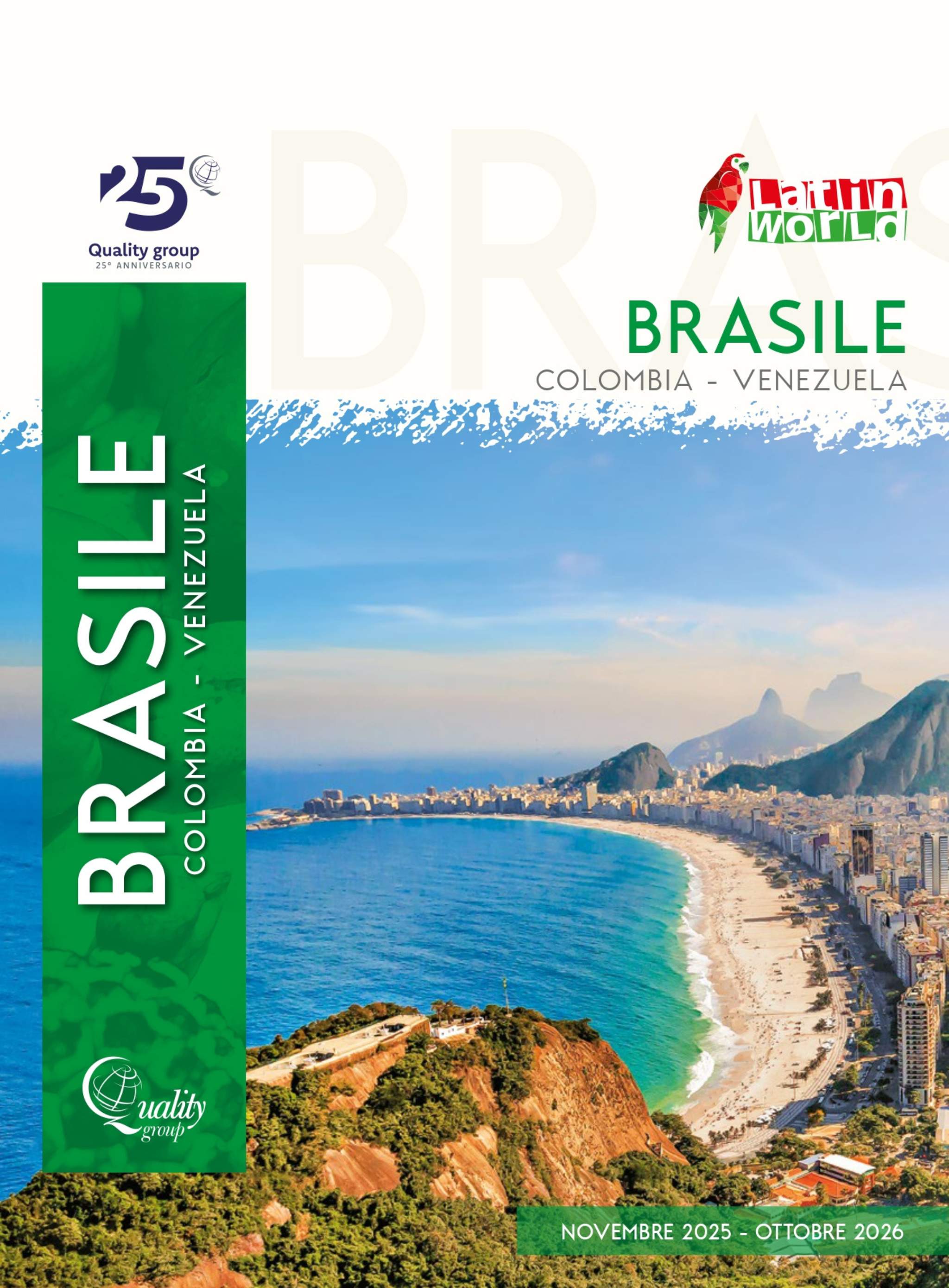 Brasile, Colombia e Venezuela 